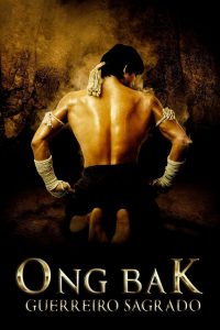 Ong-Bak: Guerreiro Sagrado