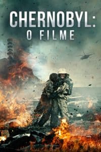 Chernobyl: O Filme – Os Segredos do Desastre