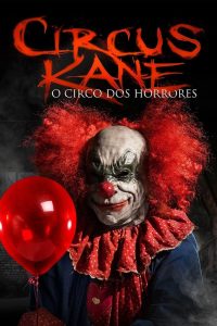 Circus Kane – O Circo dos Horrores