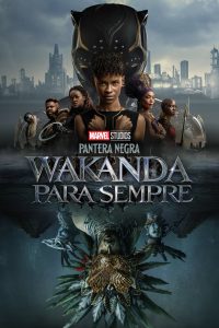 Pantera Negra: Wakanda para Sempre