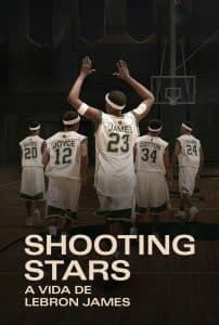Shooting Stars: A Vida de Lebron James