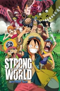 One Piece Filme 10: Mundo Forte