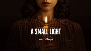 “A Small Light”: Uma História de Coragem e Esperança em Tempos Sombrios