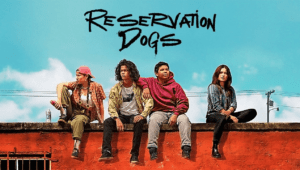 “Reservation Dogs”: Uma Revolução na Representação Indígena na TV